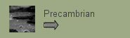 To the Precambrian